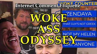 Internet Comment Etiquette: "Woke Ass Odyssey"