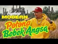 Lagu Potong Bebek Angsa | Hip hop Modern • Monchoustik and team √ Hmmm TV
