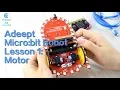 Adeept BBC Microbit Robot Starry Bit - Lesson 1 Motor