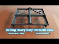 Rolling Heavy Duty Umbrella Base
