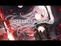 Download Lagu Ava Max - Sweet But Psycho (Slowed \u0026 Reverb)