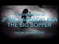 The GRUESOME Exhumation of JP Richardson aka The Big Bopper