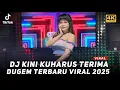 Download Lagu SPECIAL FDJ BIGMAMA | DUGEM TERBAIK 2025 | DJ KINI KUHARUS TERIMA | VIRAL TIKTOK 2025 FULL BASS MP3