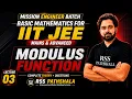 Modulus Function Basic Mathematics for JEE Mains Advanced Lecture 03 Mission Engineer Batch