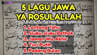 5 javanese songs ya rosulallah latest diba sholawat learn diba barzanjis maulid song for beg 
