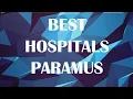 Hospital Clinics in Paramus United States