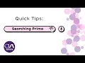 Quick Tips Primo Basics