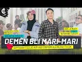 Download Lagu DEMEN BLI MARI-MARI COVER BY ARI JEMARI FEAT NAWANG SASIH | ITA DK