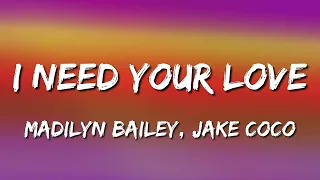 madilyn bailey u0026 jake coco i need your love lyrics 
