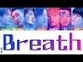 Download Lagu GOT7(갓세븐) - Breath (넌 날 숨 쉬게 해) (Colour Coded Lyrics Han/Rom/Eng)