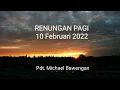 Renungan Pagi 10 Februari 2022
