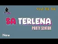 Download Lagu SA TERLENA 🌴 PARTY SENTAK 🌴viral tik tok 🎼 LYON MBETE