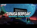 Download Lagu DJ DIPAKSA BERPISAH BREAKBEAT TERBARU 2025