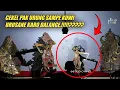 Download Lagu DETIK DETIK KI SIGID ARIYANTO MARAH KELIR WAYANG DI SIRAM CAIRAN OLEH TANGAN JAHIL MP3