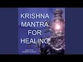 Lagu Krishna Mantra For Healing
