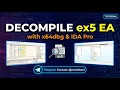 How to decompile ex5 EA source code with x64 and ida education with maviktool