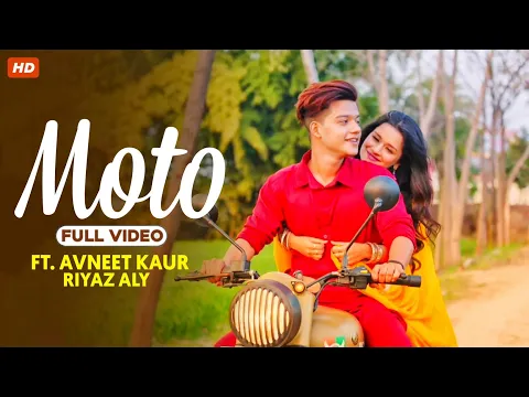 Download MP3 Moto ( Full Video Song ) Song - Ft. Riyaz Aly, Avneet Kaur | Haye Re Meri Moto Song