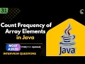 Find Frequency of Each Element in an Array in Java Count Frequency Java Coding Interview Question