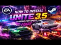 How To Install UNITE Heat v3 5 on Need For Speed Heat - EA