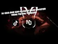 Lagu DJ GHA GHE GHO SLOWED BASS BOOSTER VIRAL TIKTOK TERBARU!