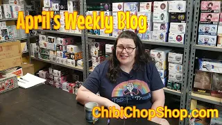 Chibi Chop Shop April s Weekly Blog Ep01