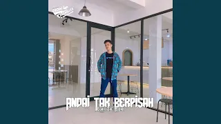 Download Andai Tak Berpisah (BreakBeat) MP3