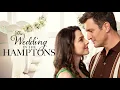 The Wedding in the Hamptons FULL ROMCOM MOVIE Maddison Bullock Houston Rhines Kyra Weeks