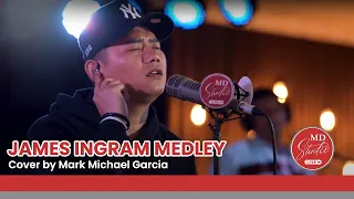 james ingram medley cover by tnt grand champion mark michael garcia md studio