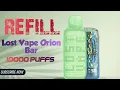 Lost Vape Orion Bar Refill 10000 Puffs Complete Overview