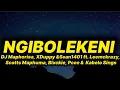 Download Lagu DJ Maphorisa, XDuppy \u0026 Sean1401- Ngibolekeni (lyrics) ft. Leemckrazy, Scotts Maphuma, Blxckie, Pcee.