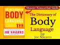 The Dictionary of Body Language by Joe Navarro English summary