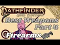 Pathfinder2e - Best Weapons Part 4