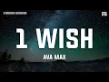 Download Lagu Ava Max - 1 Wish (Lyrics)