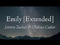 Download Lagu Jeremy Zucker \u0026 Chelsea Cutler - Emily[Extended](Lyrics)