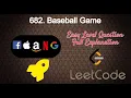 682 Baseball Game Easy Level Interview Question Full Explanation in Python
