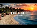 Download Lagu Tropical Chillout Grooves 🌊 Let the Waves \u0026 Lounge Music Soothe Your Soul