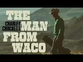 Charley Crockett - The Man From Waco (karaoke)