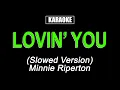 Lagu Lovin' You - Minnie Riperton - Karaoke