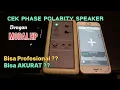 Download Lagu Cara Cek PHASE POLARITY Speaker Cukup Dengan HP