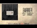Barrier - Cut Throat