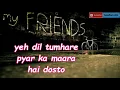 Yaro Ne Mere Vaste By Rajeev Raja | FRIENDS ANTHEM | Lyrical Video By Samadhan's Edits|
