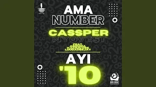 cassper nyovest ama number ayi 10 ft abidoza kammu dee u0026 luudadeejay 