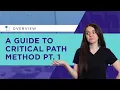 A Guide To Critical Path Method Unlock Project Success with CPM - Part 1