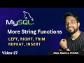 - 27 MySQL String Functions
