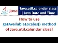 How to use getAvailableLocales method of Java util calendar class