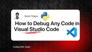 How to Debug Python Code in Visual Studio Code Step-by-Step Guide for Beginners