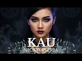 Download Lagu Cover Lagu Kau – Nicky Astria