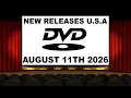 NEW DVD Releases AUGUST 11TH 2026 U S A Links Included