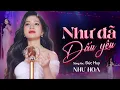 Download Lagu NHƯ ĐÃ DẤU YÊU - NHƯ HOA | BÀI HÁT ĐỂ ĐỜI | Trong Đôi Mắt Em Anh Là Tất Cả….[MV Official 4k].