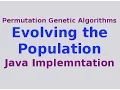 Genetic Algorithms Evolving the Population with java implementation